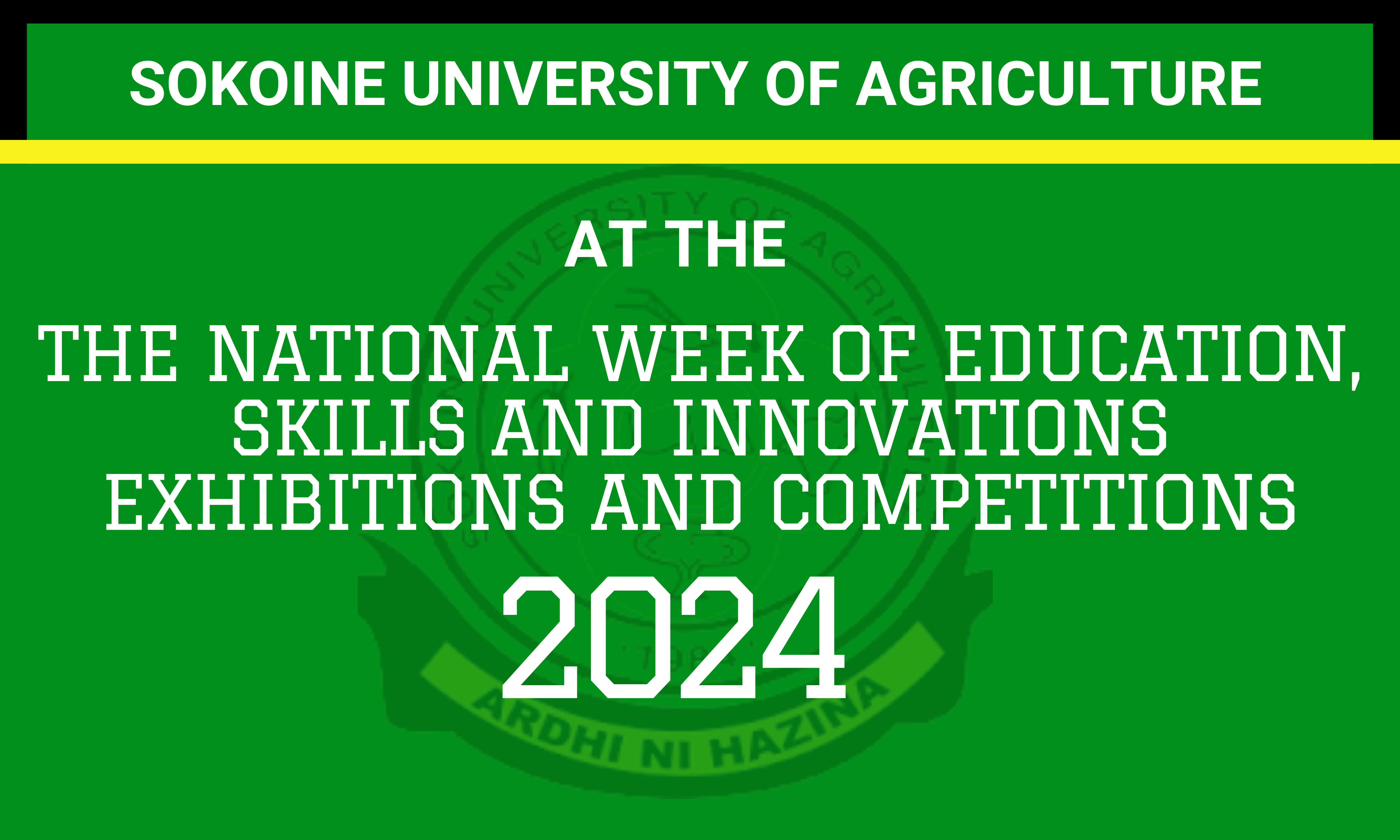 SUA AT THE NATIONAL WEEK OF EDUCATION, SKILLS AND INNOVATIONS EXHIBITIONS AND COMPETITIONS 2024